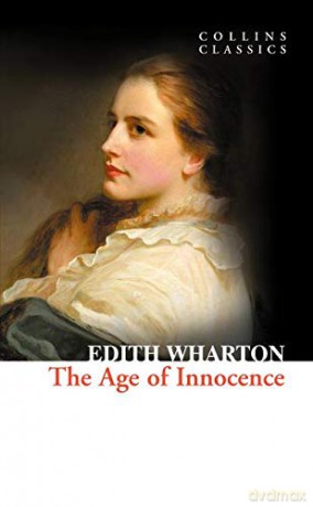 The Age of Innocence (Collins Classics) - Edith Wharton [KSIĄŻKA]