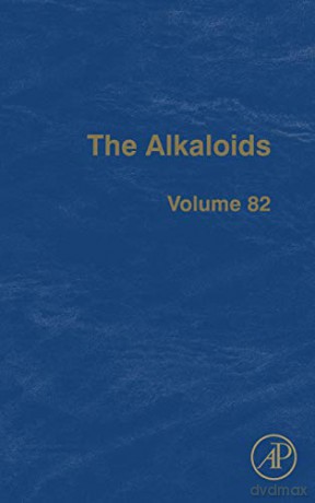 The Alkaloids (Volume 82) - Hans-Joachim Knolker [KSIĄŻKA]