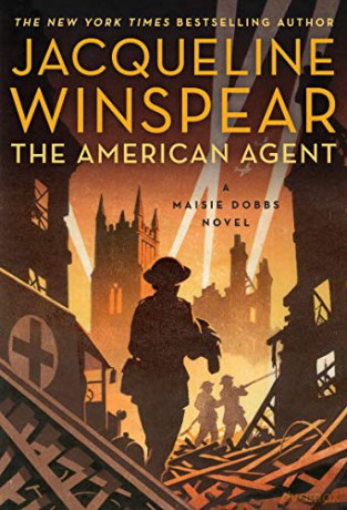 The American Agent: A Maisie Dobbs Novel (Maisie Dobbs, 15) - Jacqueline Winspear [KSIĄŻKA]