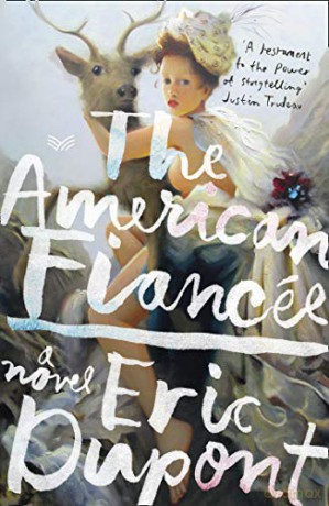 The American Fiancée - Eric Dupont [KSIĄŻKA]