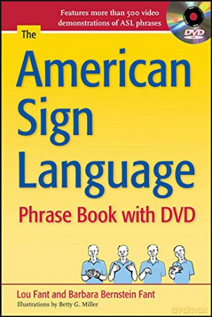 The American Sign Language Phrase Book with DVD [KSIĄŻKA]