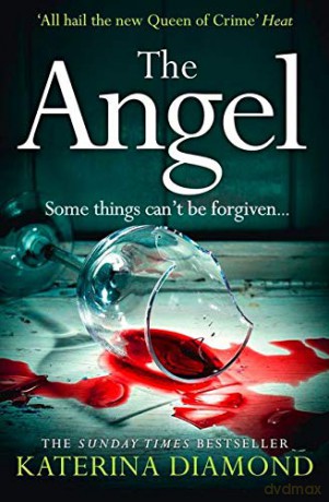 The Angel: A shocking new thriller - read if you dare! (Ds Imogen Grey 2) - Katerina Diamond [KSIĄŻKA]