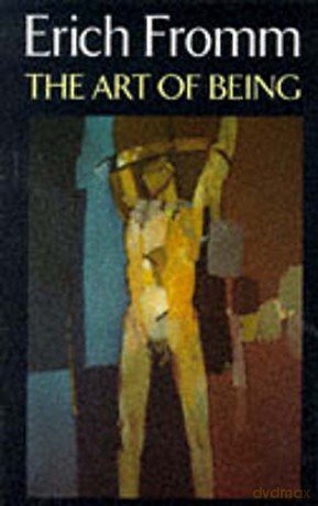 The Art of Being (Psychology/self-help) - Erich Fromm [KSIĄŻKA]