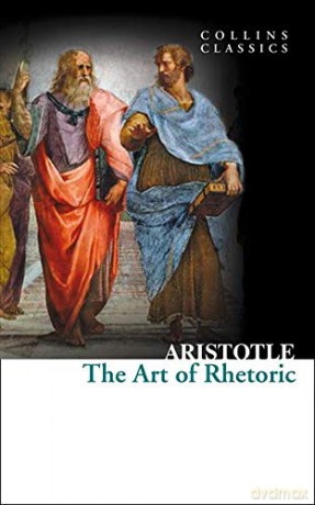 The Art of Rhetoric (Collins Classics) - Aristotle [KSIĄŻKA]