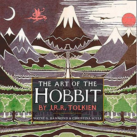The Art of the Hobbit - J. R. R. Tolkien [KSIĄŻKA]