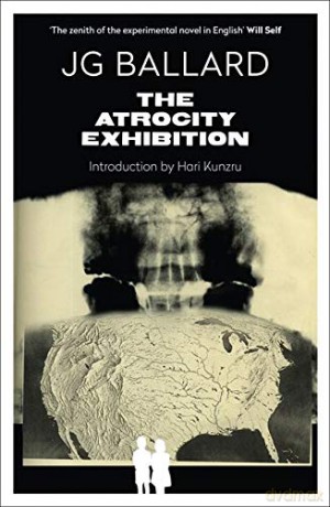 The Atrocity Exhibition (Flamingo Modern Classics): Annotated - J. G. Ballard [KSIĄŻKA]