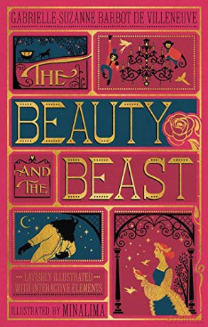 The Beauty and the Beast (Illustrated with Interactive Elements) (Harper Design Classics) - Gabrielle-Suzanna Barbot de Villenueve [KSIĄŻKA]