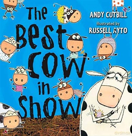 The Best Cow in Show - Andy Cutbill [KSIĄŻKA]