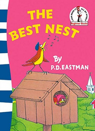 The Best Nest (Beginner Series) - P. D. Eastman [KSIĄŻKA]