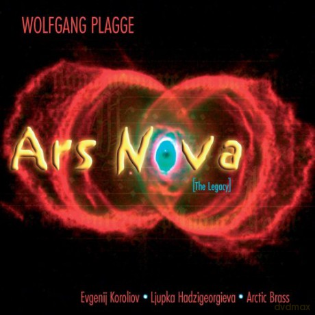 Evgeni Koroliov, Ljupka Hadzi-Georgieva, Rolf Lennart Stenso, Arctic Brass: ARS NOVA: The Legacy [CD]
