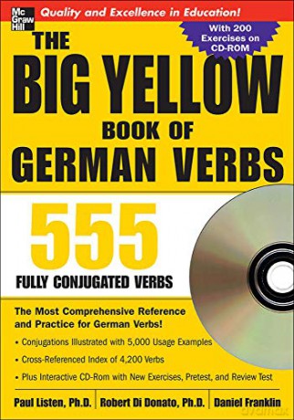 The Big Yellow Book of German Verbs: 555 Fully Conjugated Verbs (Big Book of Verbs Series) - Paul Listen [KSIĄŻKA]