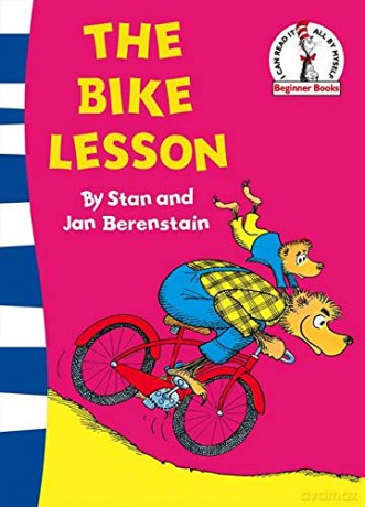 The Bike Lesson: Another Adventure of the Berenstain Bears (Beginner Series) - Stan Berenstain [KSIĄŻKA]