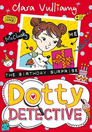 The Birthday Surprise: Book 5 (Dotty Detective) - Clara Vulliamy [KSIĄŻKA]