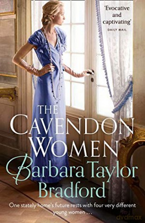 The Cavendon Women: Book 2 (Cavendon Chronicles) - Barbara Taylor Bradford [KSIĄŻKA]