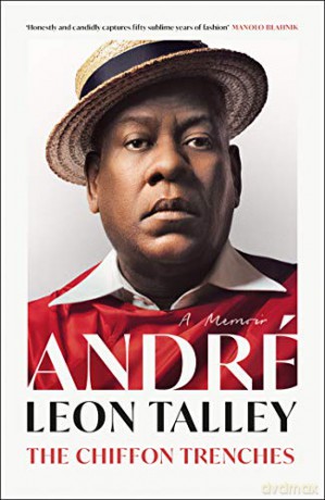 The Chiffon Trenches: The Sunday Times Bestseller - Andre Leon Talley [KSIĄŻKA]