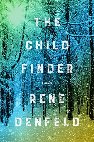 The Child Finder - Rene Denfeld [KSIĄŻKA]