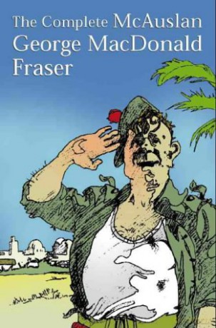 The Complete McAuslan - George MacDonald Fraser [KSIĄŻKA]