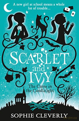 The Curse in the Candlelight: Book 5 (Scarlet and Ivy) - Sophie Cleverly [KSIĄŻKA]