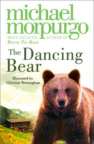 The Dancing Bear (Young Lion Storybook S) - Michael Morpurgo [KSIĄŻKA]