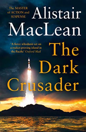 The Dark Crusader - Alistair MacLean [KSIĄŻKA]