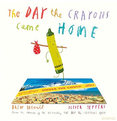 The Day The Crayons Came Home - Drew Daywalt [KSIĄŻKA]