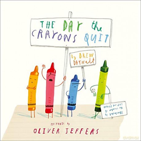 The Day The Crayons Quit - Drew Daywalt [KSIĄŻKA]