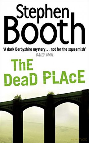 The Dead Place: Book 6 (Cooper and Fry Crime Series) - Stephen Booth [KSIĄŻKA]