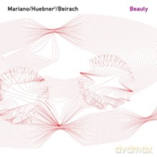 Charlie Mariano, Gregor Hübner, Richie Beirach: Beauty [CD]