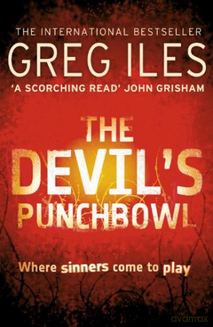 The Devil's Punchbowl: Book 3 (Penn Cage) - Greg Iles [KSIĄŻKA]