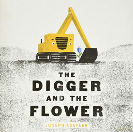The Digger and the Flower - Joseph Kuefler [KSIĄŻKA]