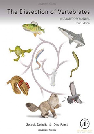 The Dissection of Vertebrates - Gerardo De Iuliis PhD [KSIĄŻKA]