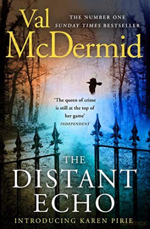 The Distant Echo: Book 1 (Detective Karen Pirie) - Val McDermid [KSIĄŻKA]