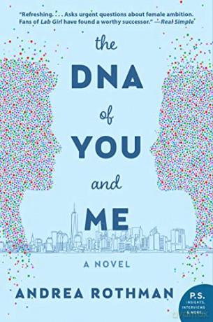 The DNA of You and Me - Andrea Rothman [KSIĄŻKA]