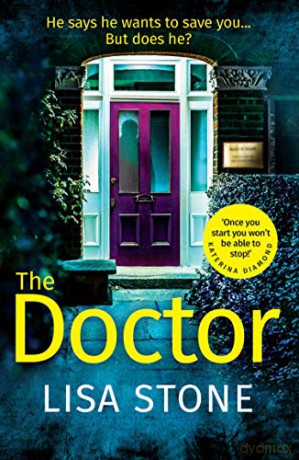 The Doctor: A gripping crime thriller from the international bestseller - Lisa Stone [KSIĄŻKA]