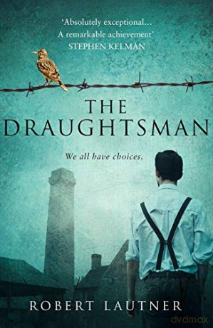 The Draughtsman: We all have choices. - Robert Lautner [KSIĄŻKA]