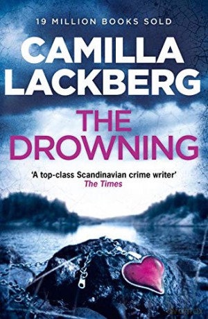 The Drowning: Book 6 (Patrik Hedstrom and Erica Falck) - Camilla Lackberg [KSIĄŻKA]