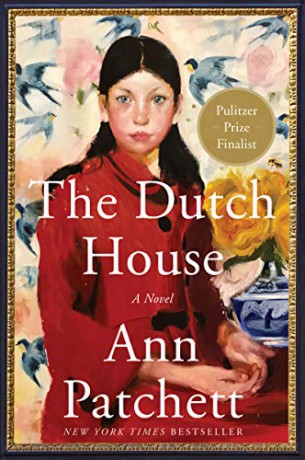 The Dutch House - Ann Patchett [KSIĄŻKA]