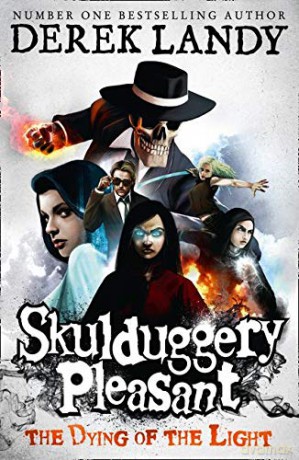 The Dying of the Light: Book 9 (Skulduggery Pleasant) - Derek Landy [KSIĄŻKA]