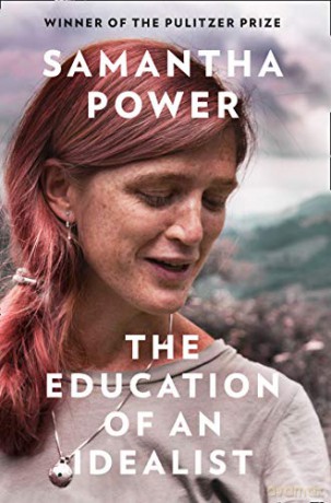 The Education of an Idealist - Samantha Power [KSIĄŻKA]