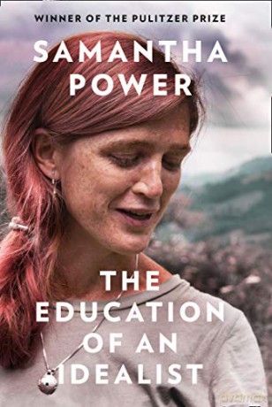 The Education of an Idealist - Samantha Power [KSIĄŻKA]