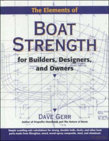 The Elements of Boat Strength: For Builders, Designers, and Owners - Dave Gerr [KSIĄŻKA]