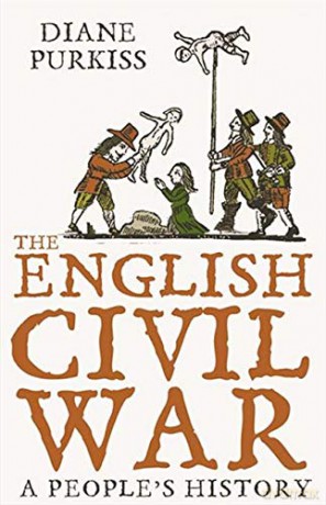 The English Civil War: A People's History - Diane Purkiss [KSIĄŻKA]