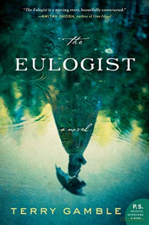 The Eulogist: A Novel - Ms. Terry Gamble [KSIĄŻKA]