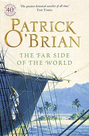 The Far Side Of The World - Patrick O'Brian [KSIĄŻKA]