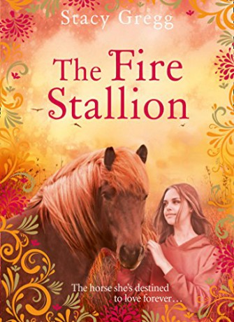 The Fire Stallion - Stacy Gregg [KSIĄŻKA]
