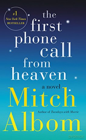 The First Phone Call from Heaven - Mitch Albom [KSIĄŻKA]