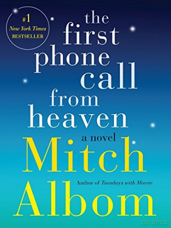 The First Phone Call from Heaven - Mitch Albom [KSIĄŻKA]