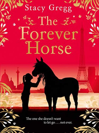 The Forever Horse - Stacy Gregg [KSIĄŻKA]