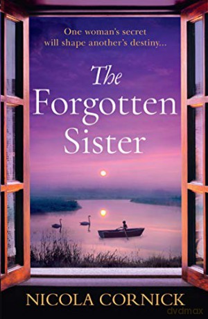 The Forgotten Sister: Escape with this captivating historical mystery - Nicola Cornick [KSIĄŻKA]