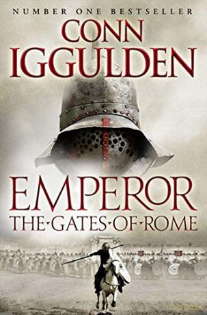 The Gates of Rome (Emperor Series, Book 1) - Conn Iggulden [KSIĄŻKA]
